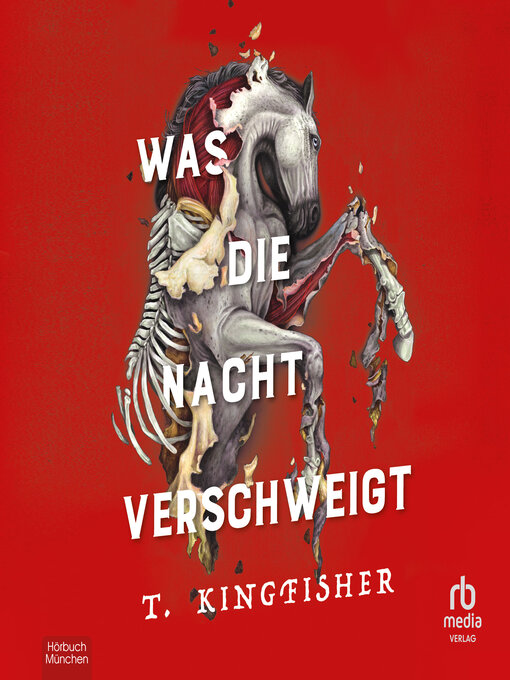 Title details for Was die Nacht verschweigt by T. Kingfisher - Available